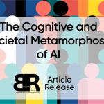 The Cognitive and Societal Metamorphosis of AI